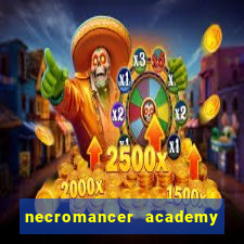 necromancer academy pt br